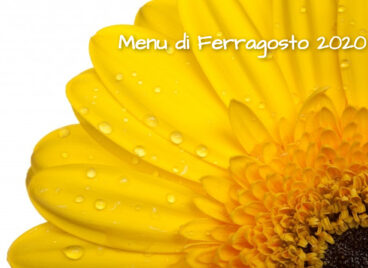Menu di Ferragosto 2020 a Vignarello